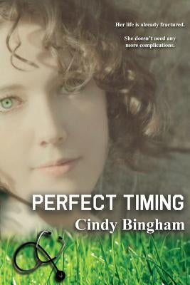 Perfect Timing by Bingham, Cindy L.