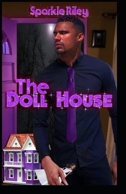 The Doll House by Riley, Sparkle