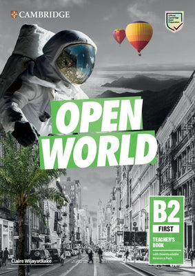 Open World First Teacher's Book with Downloadable Resource Pack by Wijayatilake, Claire