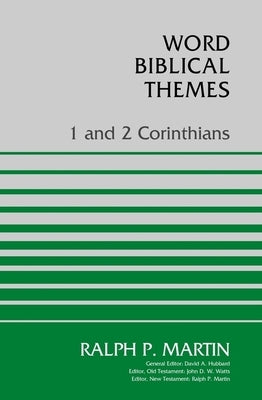 1 and 2 Corinthians by Martin, Ralph P.