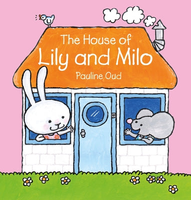 The House of Lily and Milo by Oud, Pauline