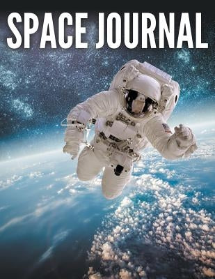 Space Journal by Speedy Publishing LLC