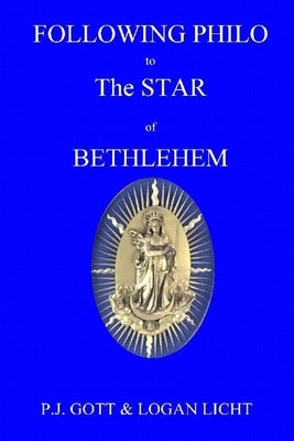 Following Philo to The Star of Bethlehem by Licht, Logan