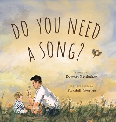 Do You Need a Song? by Brubaker, Everett