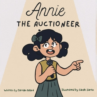 Annie the Auctioneer by Beard, Damian