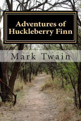 Adventures of Huckleberry Finn: Tom Sawyer's Comrade by Fischer, David
