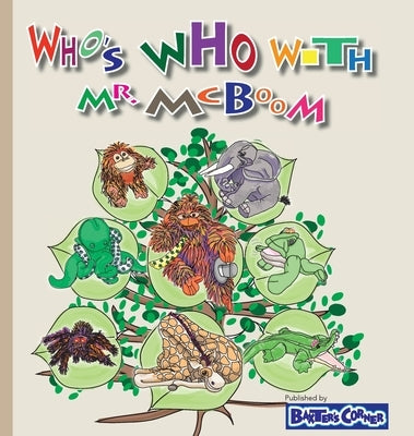 Who's Who with Mr. McBoom: The Truth is Families are Hard to Define by Logsdon, Stephanie L.