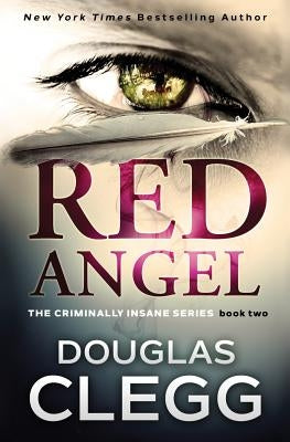 Red Angel: A chilling serial killer thriller with a twist by Clegg, Douglas