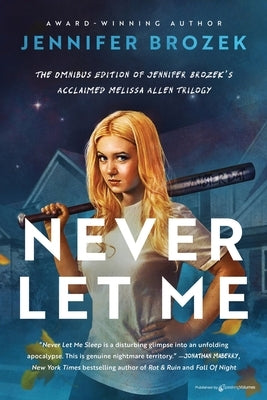 Never Let Me by Brozek, Jennifer