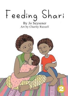 Feeding Shari by Seysener, Jo