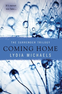 Coming Home by Michaels, Lydia