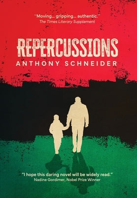Repercussions by Schneider, Anthony