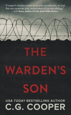 The Warden's Son by Cooper, C. G.