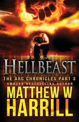 Hellbeast by Harrill, Matthew W.