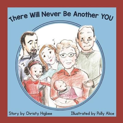 There Will Never Be Another You by Alice, Polly