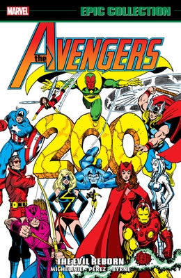 Avengers Epic Collection: The Evil Reborn by Tba
