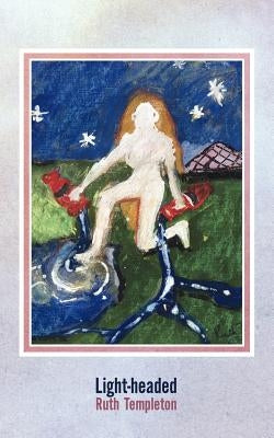 Light-Headed by Templeton, Ruth