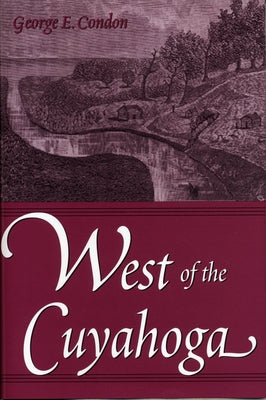 West of the Cuyahoga by Condon