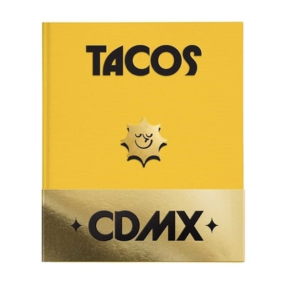 Guía Domingo: Tacos CDMX: Second Edition by Reyes, Pedro