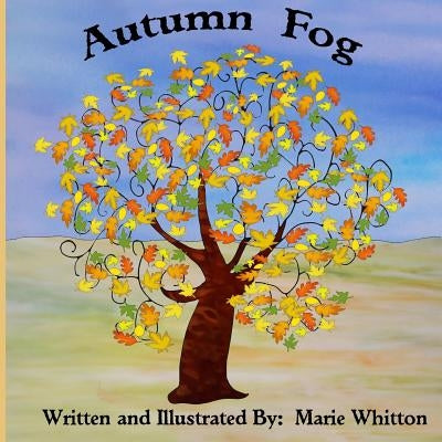 Autumn Fog by Whitton, Marie