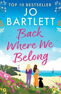 Back Where We Belong by Bartlett, Jo