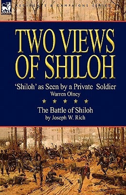 Two Views of Shiloh by Olney, Warren