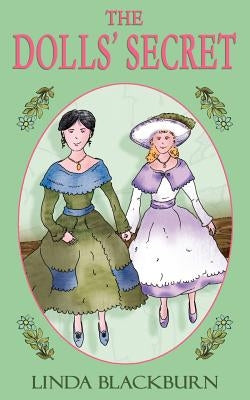The Dolls' Secret by Blackburn, Linda
