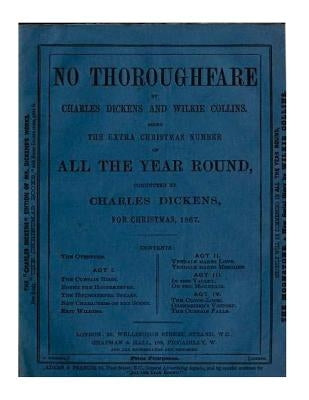 No thoroughfare (1867) by Charles Dickens & Wilkie Collins by Dickens, Charles