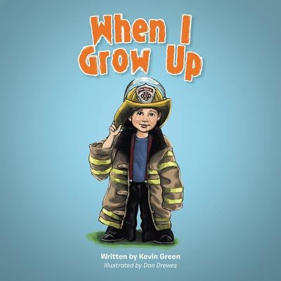 When I Grow Up by Green, Kevin