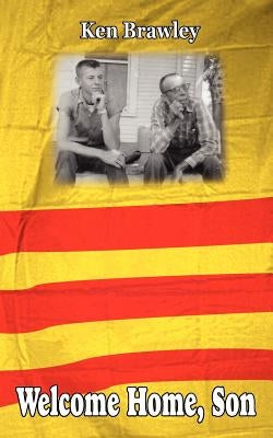 Welcome Home, Son by Brawley, Ken