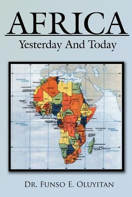 Africa: Yesterday and Today by Oluyitan, Funso E.
