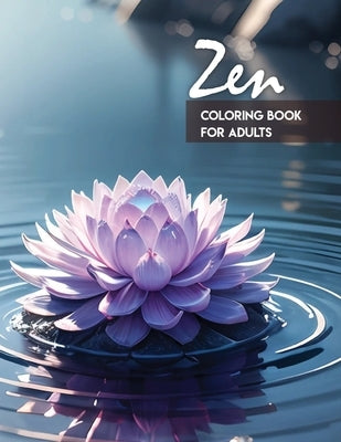 Zen coloring book for adults: Scenes of Zen gardens, animals, images and nature Ideal for adults, teenagers and seniors by Devi, Sankara