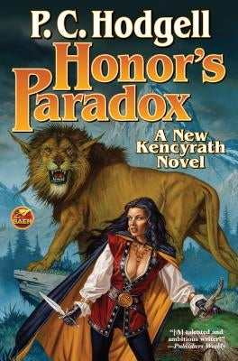 Honor's Paradox by Hodgell, P. C.