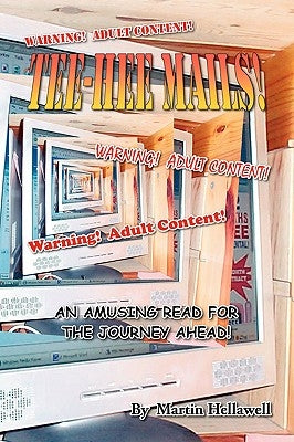Tee-Hee Mails! by Hellawell, Martin