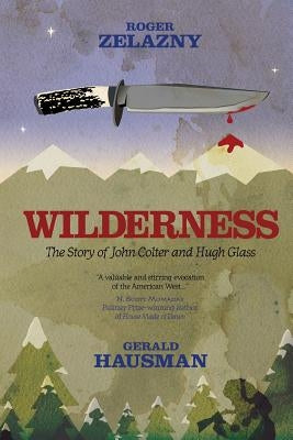 Wilderness by Zelazny, Roger