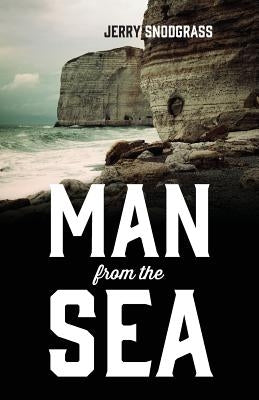 Man from the Sea by Snodgrass, Jerry