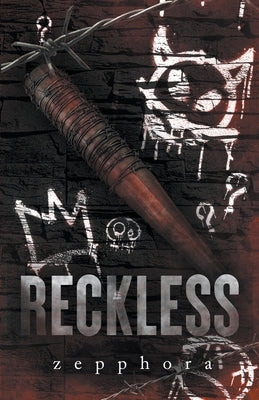 Reckless by Zepphora