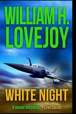 White Night by Lovejoy, William H.