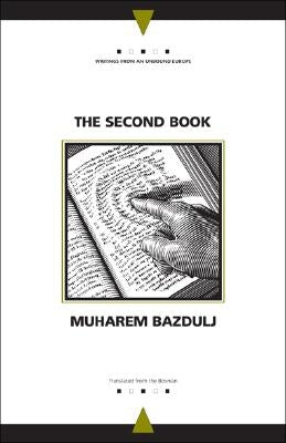 The Second Book by Bazdulj, Muharem