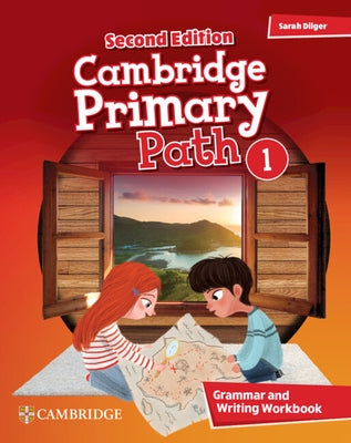 Cambridge Primary Path Level 1 Grammar and Writing Workbook by Dilger, Sarah