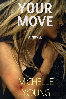 Your Move by Young, Michelle