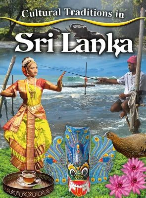 Cultural Traditions in Sri Lanka by O'Brien, Cynthia