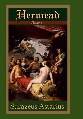 Hermead Volume 6 by Astarius, Surazeus