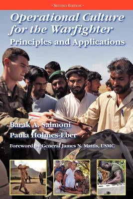 Operational Culture for the Warfighter: Principles and Applications (Second edition) by Salmoni, Barak a.