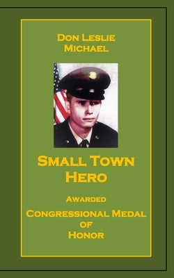 Small Town Hero by Haddock, Pat