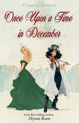 Once Upon a Time in December by Root