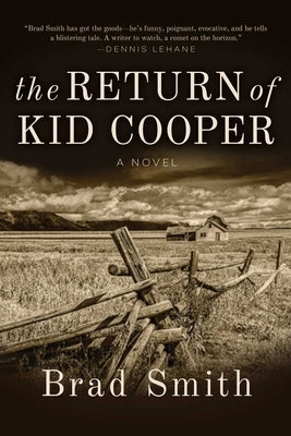 The Return of Kid Cooper by Smith, Brad