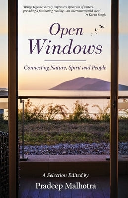 Open Windows by Malhotra, Pradeep