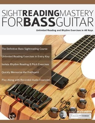 Sight Reading Mastery for Bass Guitar by Alexander, Joseph