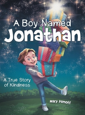 A Boy Named Jonathan: A True Story of Kindness by Demoff, Mary